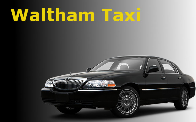 Waltham Taxi Company A nice Taxi Service in Waltham MA